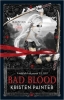 Bad Blood (book 3 series House of Comarré)