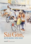 Sài Gòn,ruổi rong nỗi nhớ
